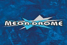 MEGA-DROME